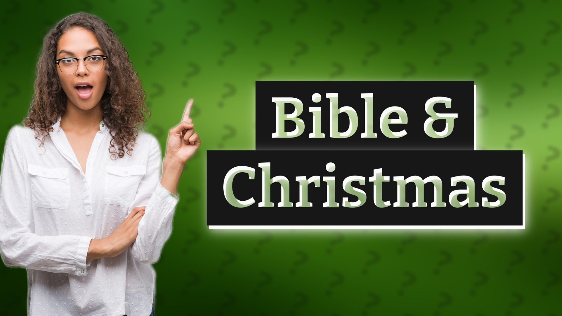 Bible & Christmas