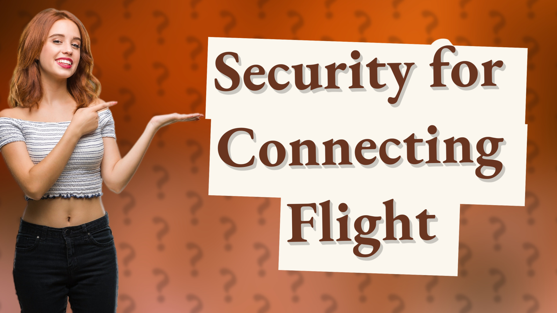 Security for Connecting Flight
