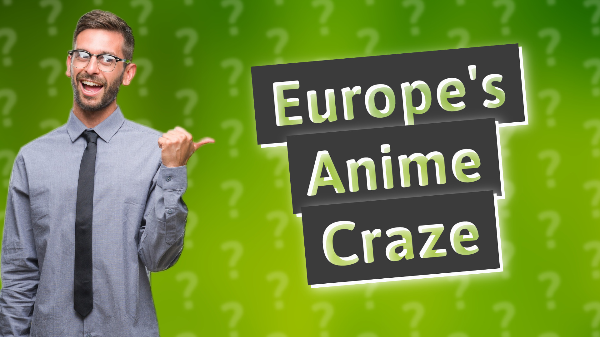 Europe's Anime Craze
