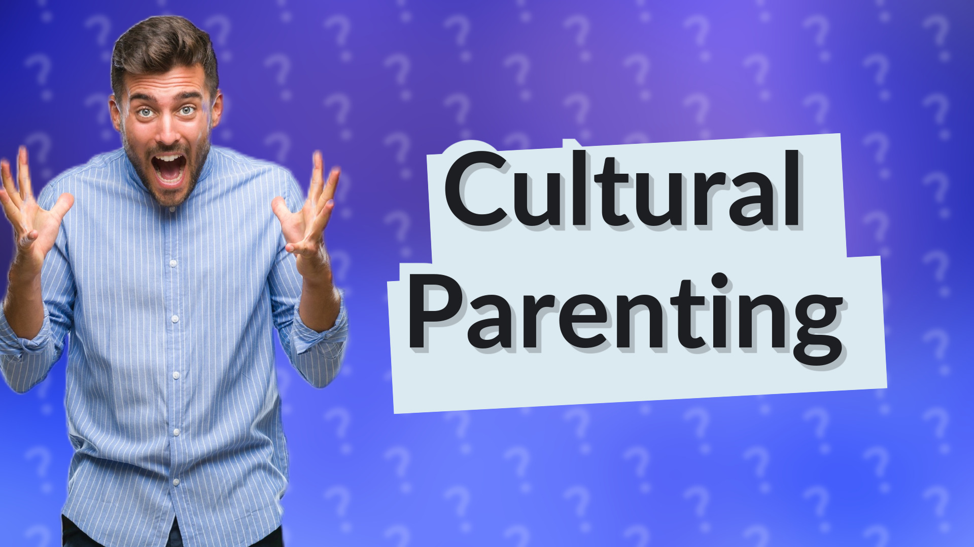 Cultural Parenting