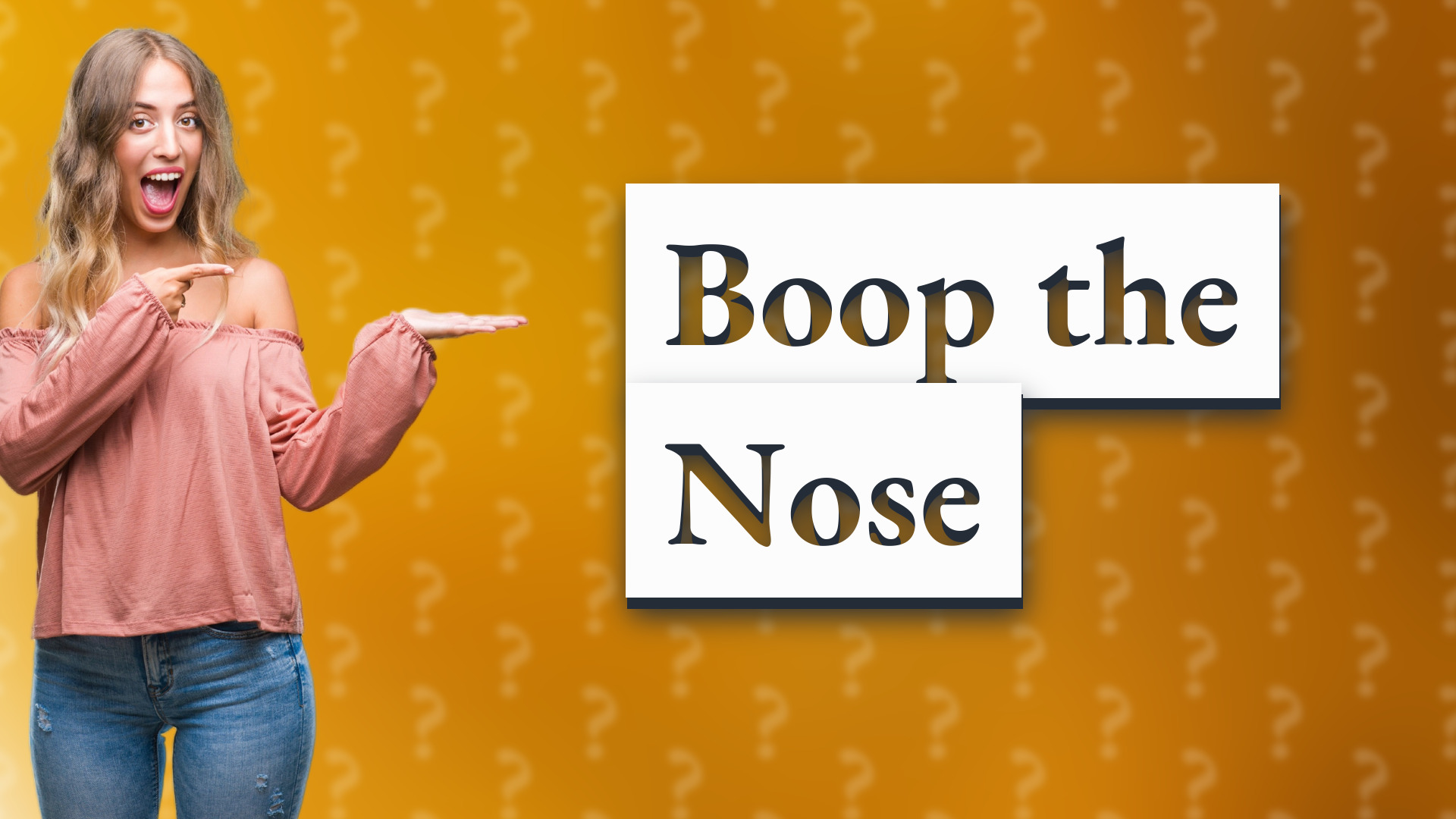 Boop the Nose