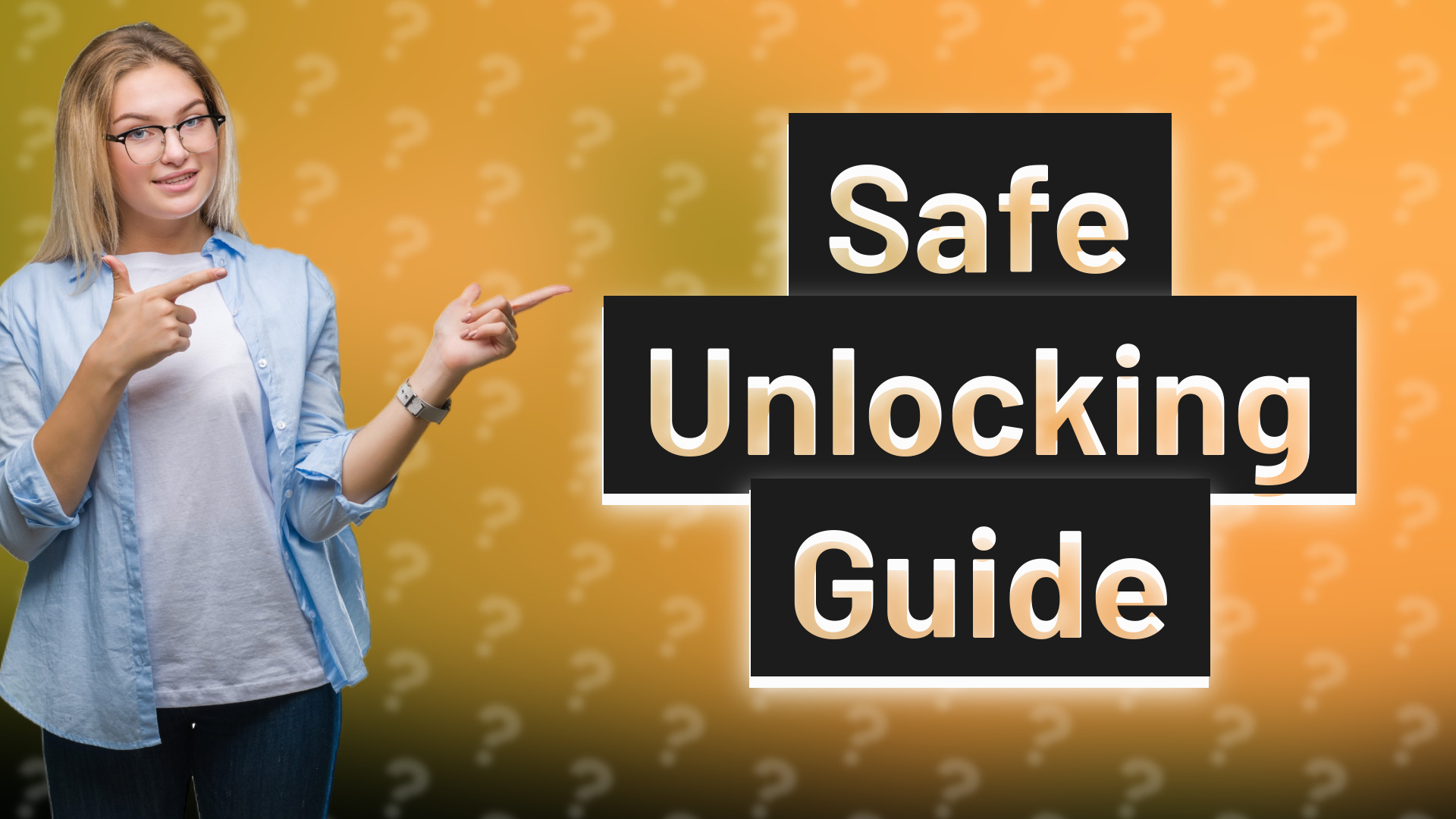 Safe Unlocking Guide