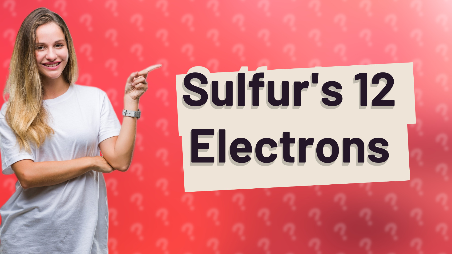 Sulfur's 12 Electrons