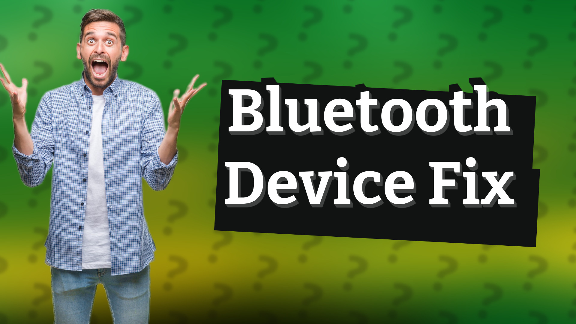 Bluetooth Device Fix