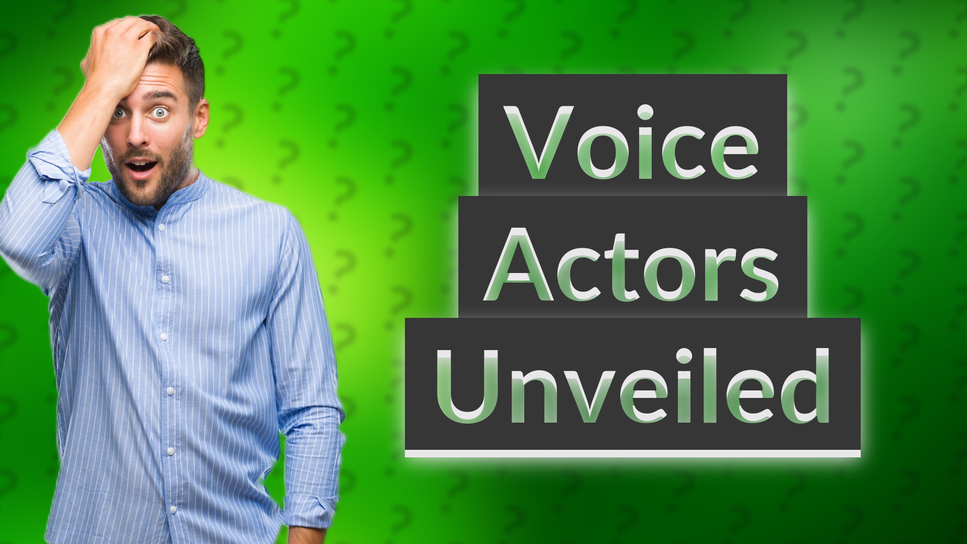 Voice Actors Unveiled