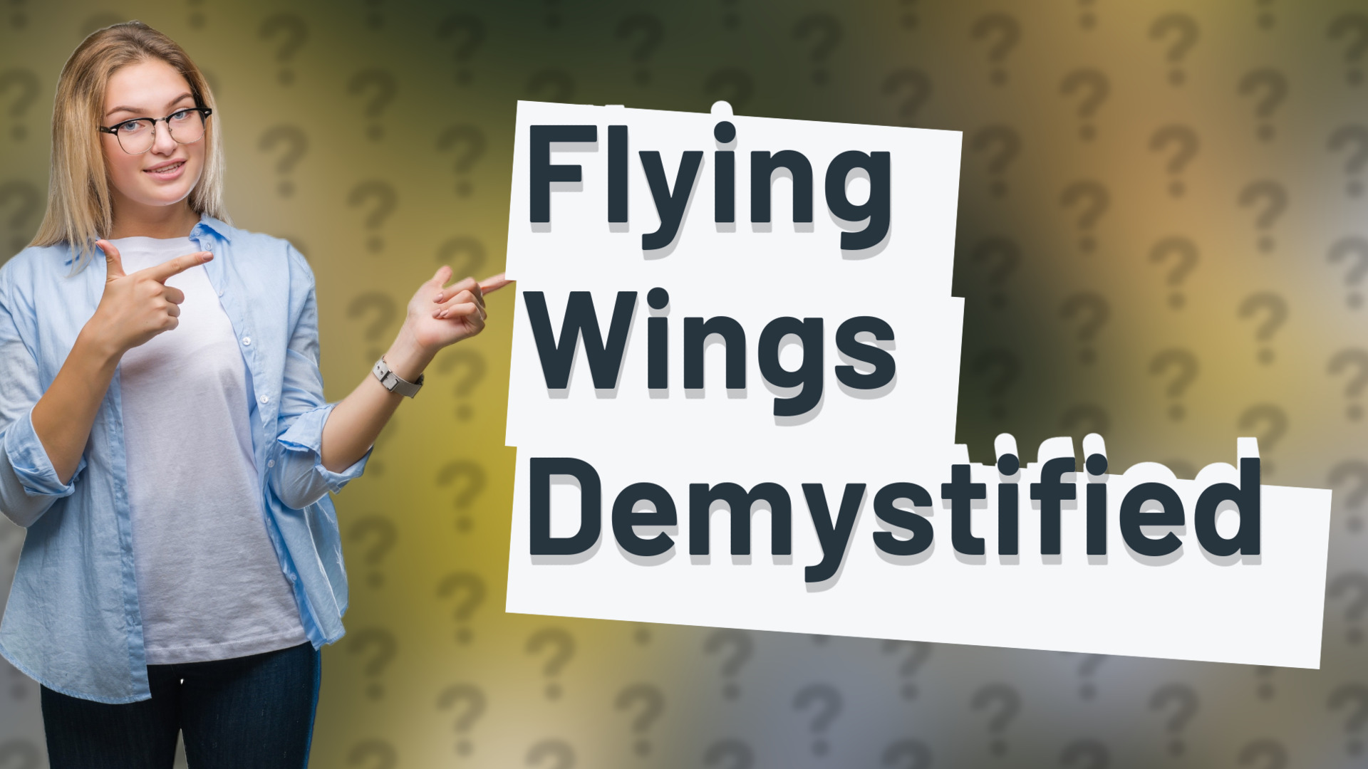 Flying Wings Demystified
