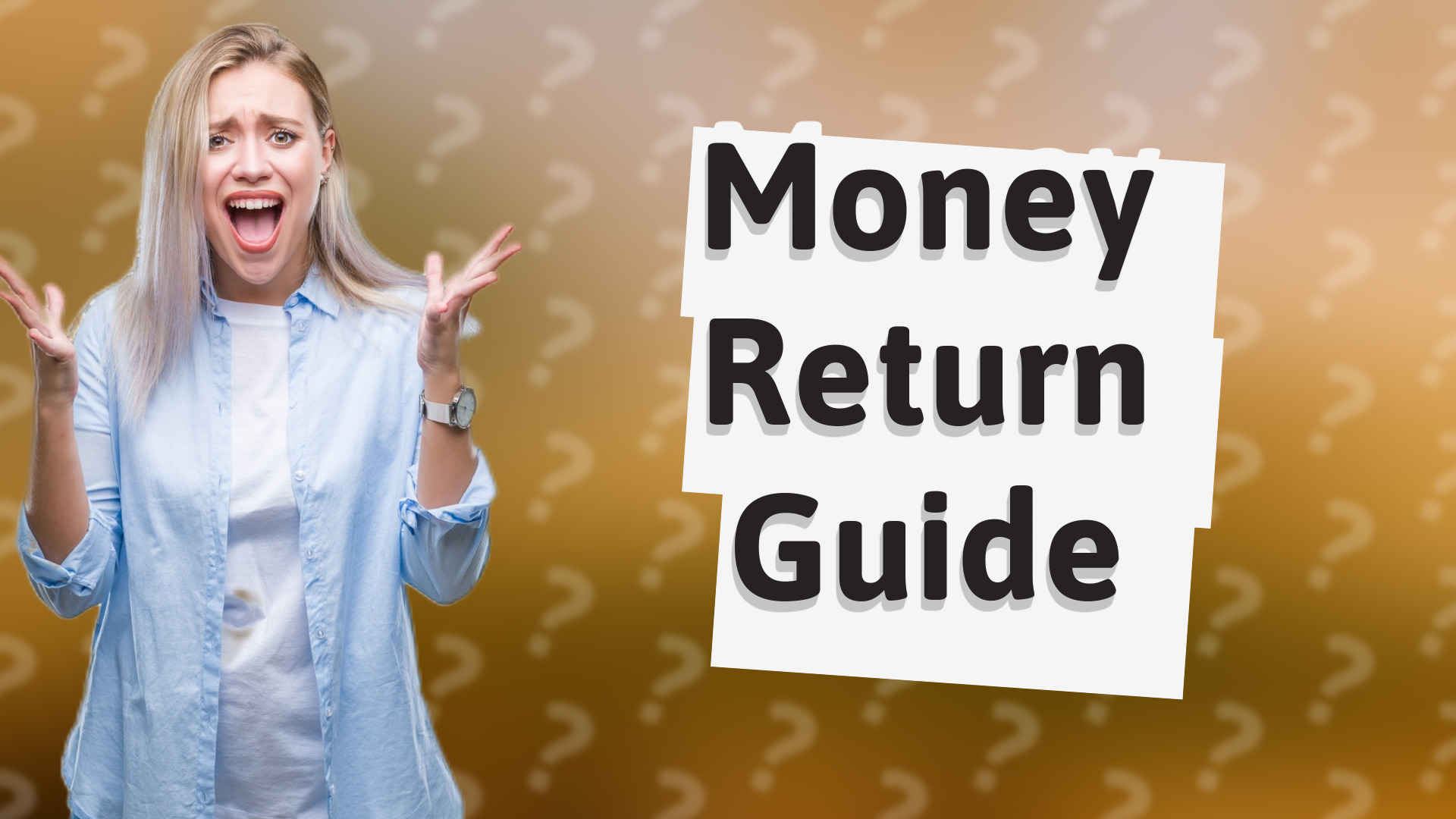 Money Return Guide