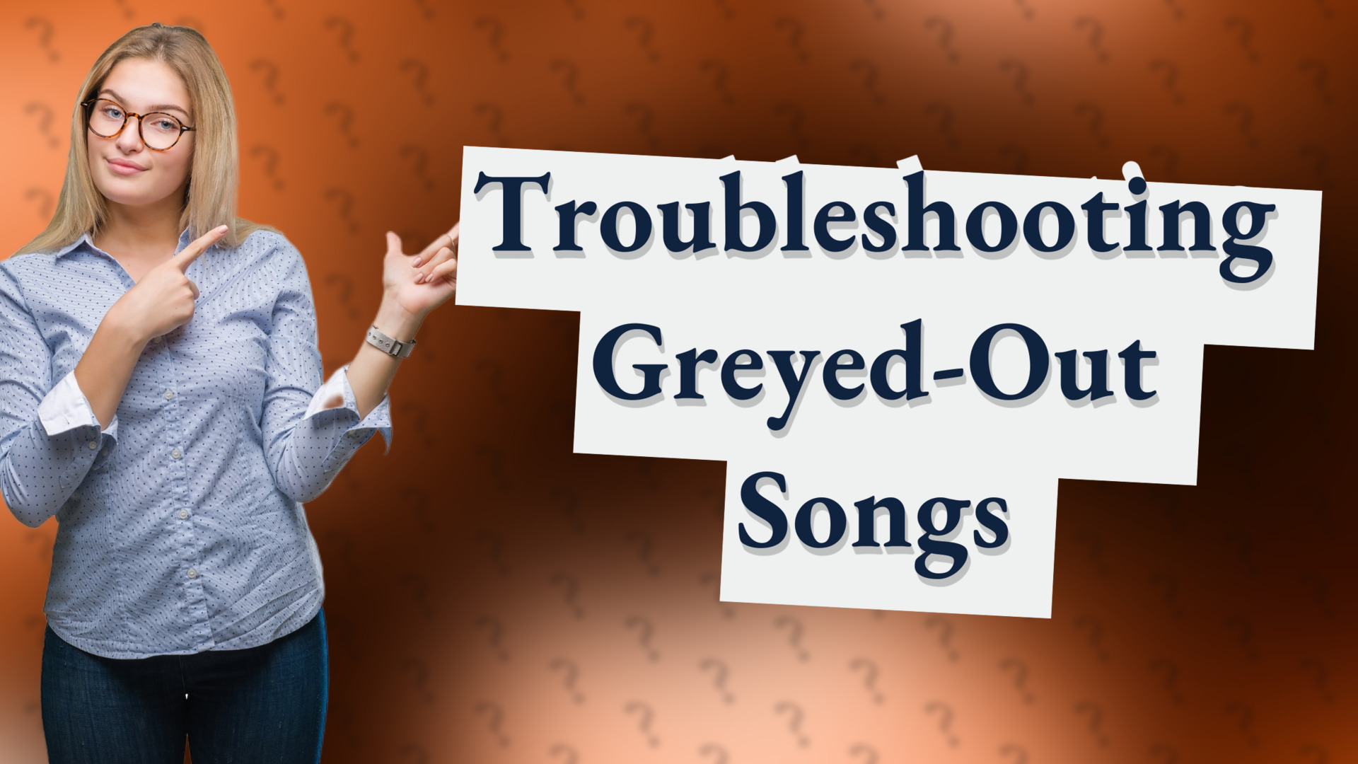 Troubleshooting Greyed-Out Songs