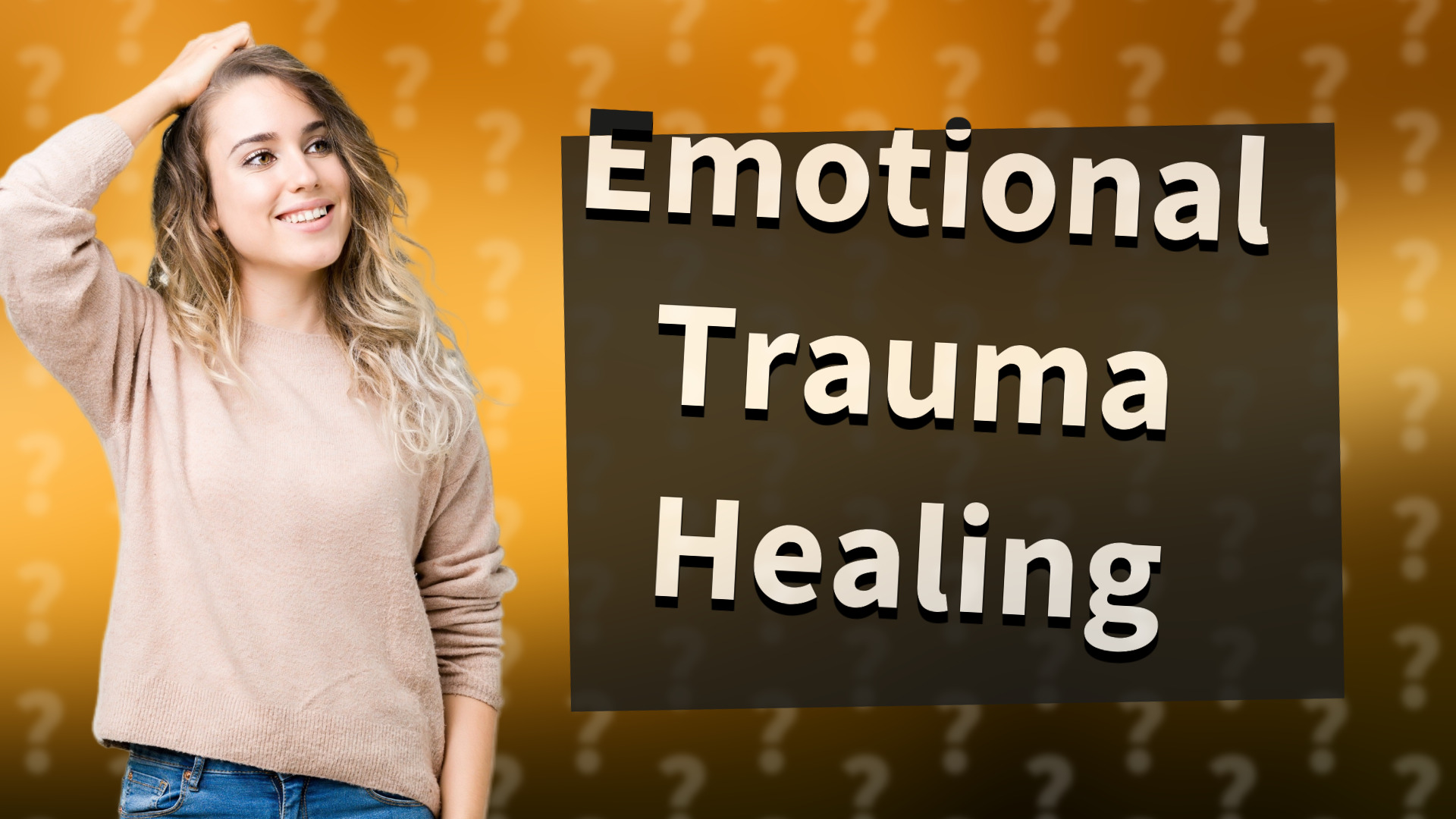 Emotional Trauma Healing