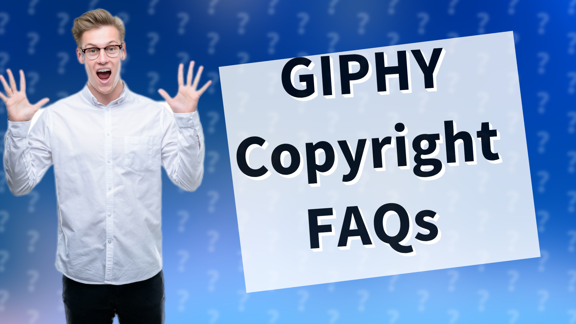 GIPHY Copyright FAQs