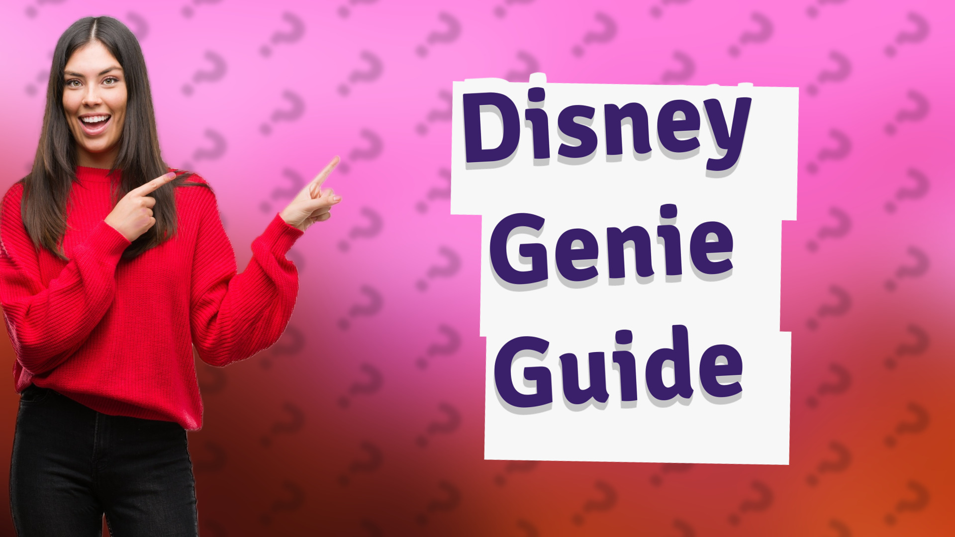 Disney Genie Guide