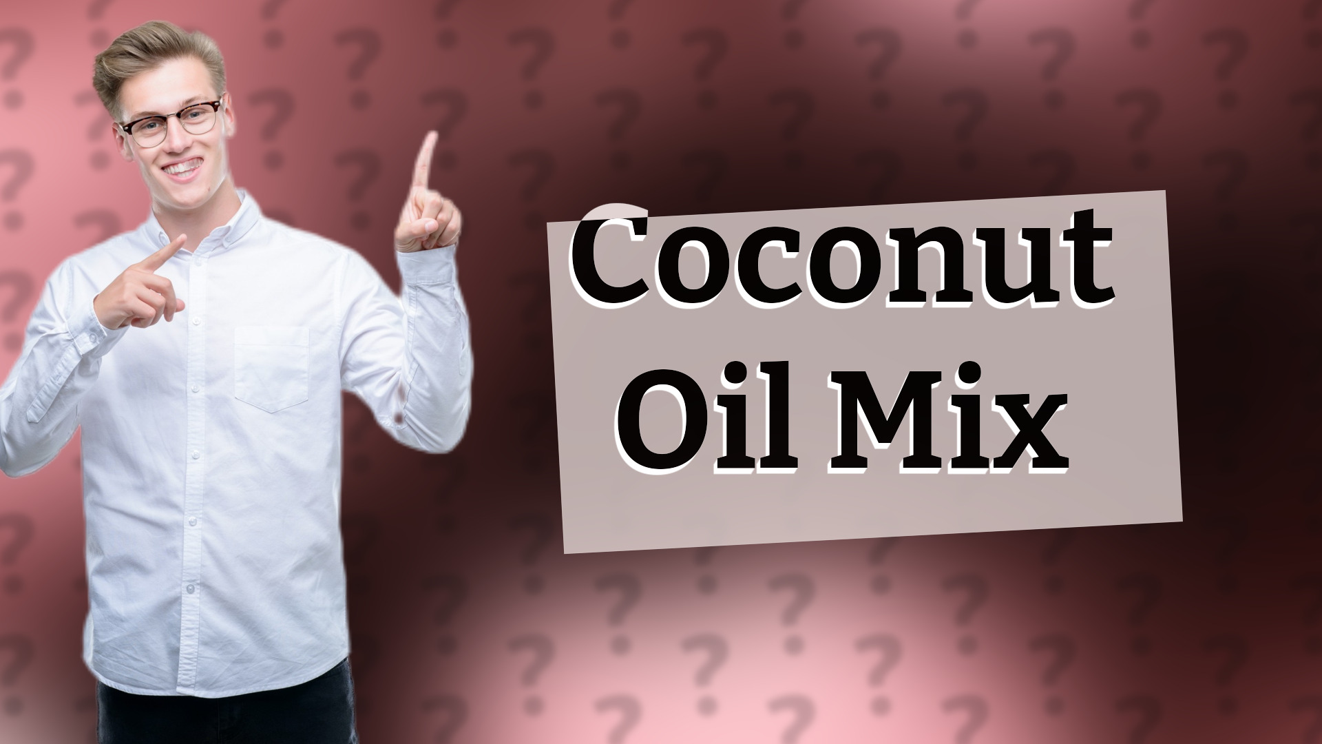 Coconut Oil Mix