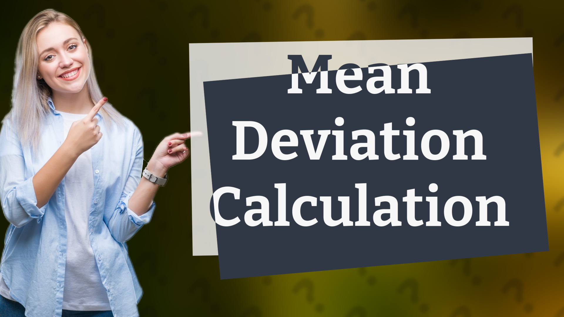 Mean Deviation Calculation