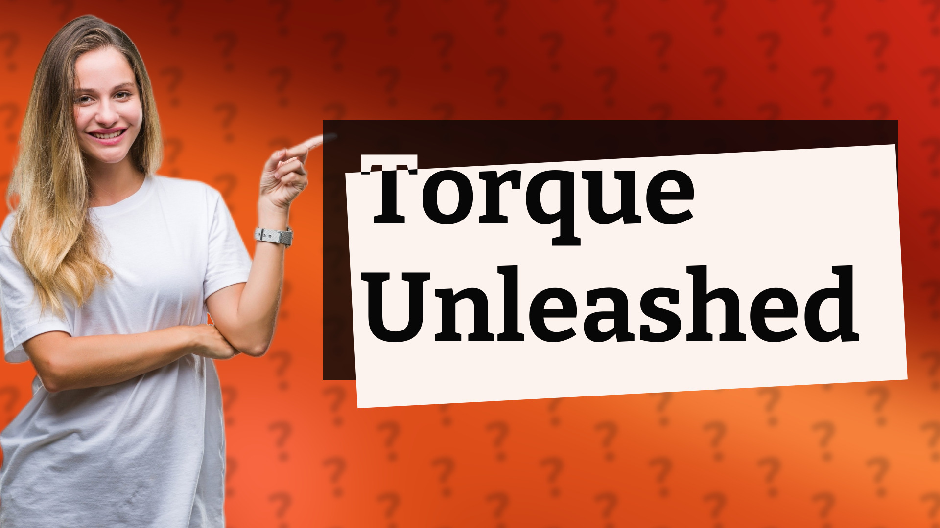 Torque Unleashed