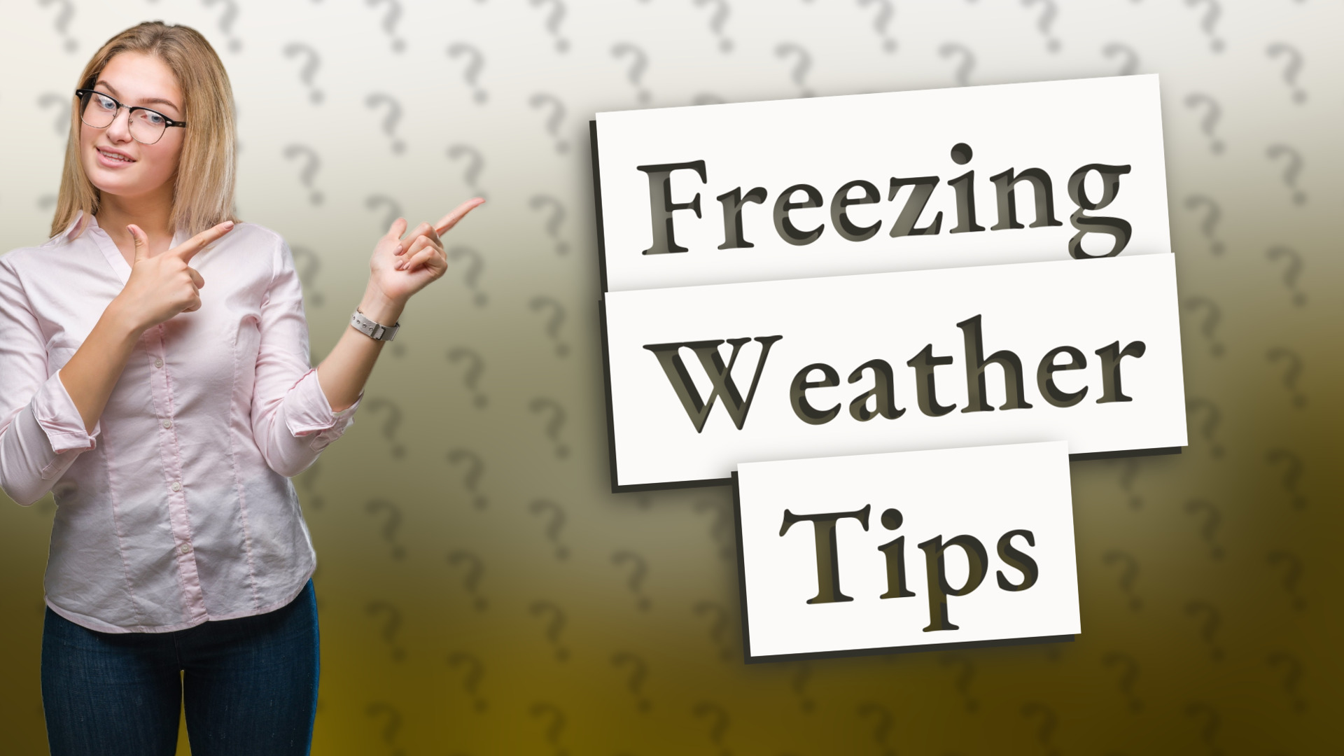Freezing Weather Tips