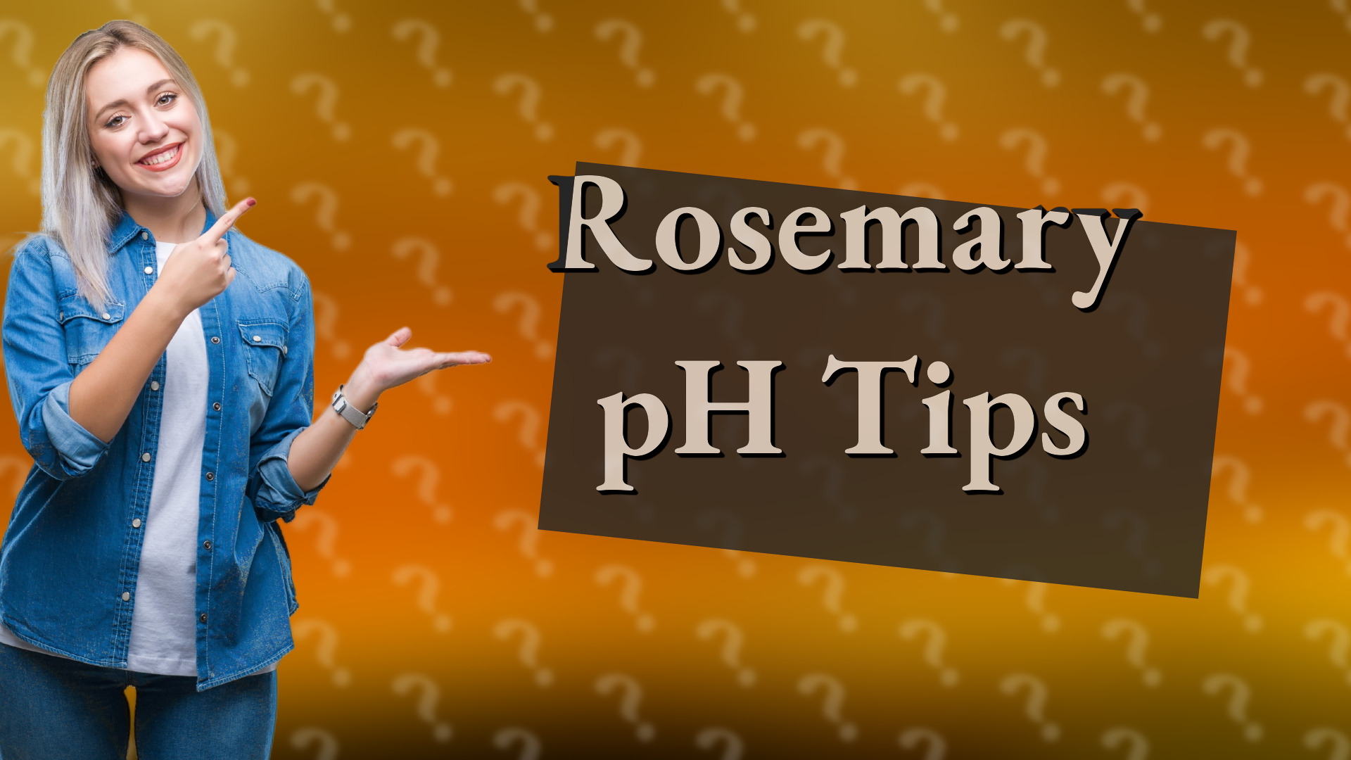 Rosemary pH Tips