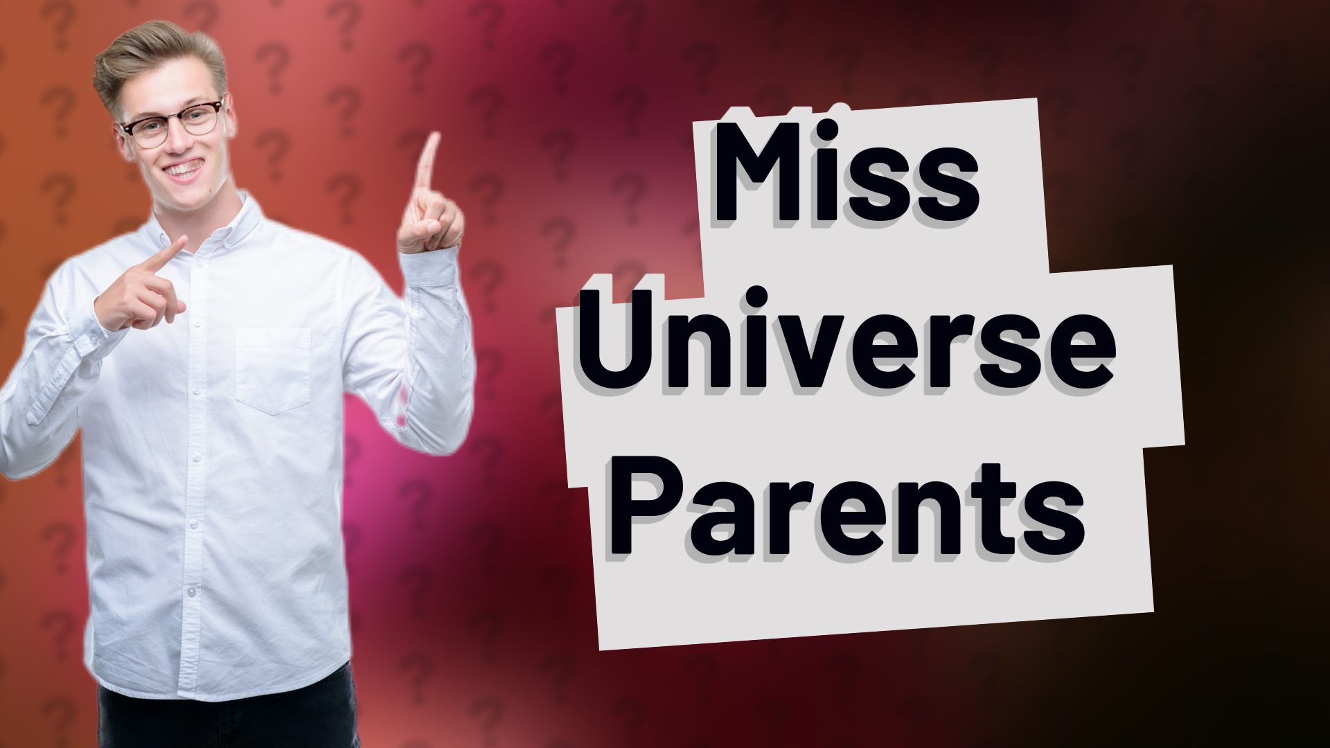 Miss Universe Parents