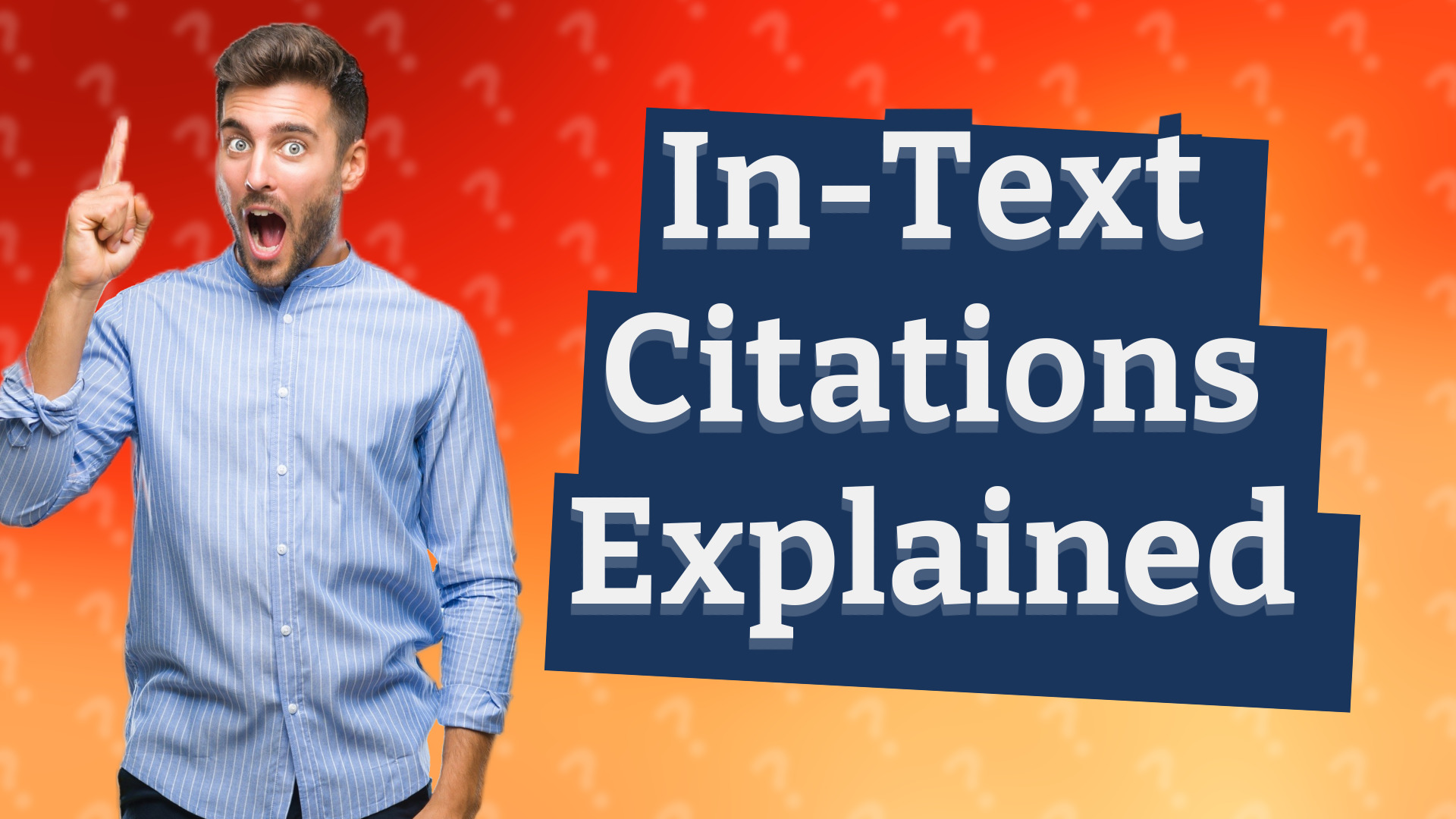 In-Text Citations Explained