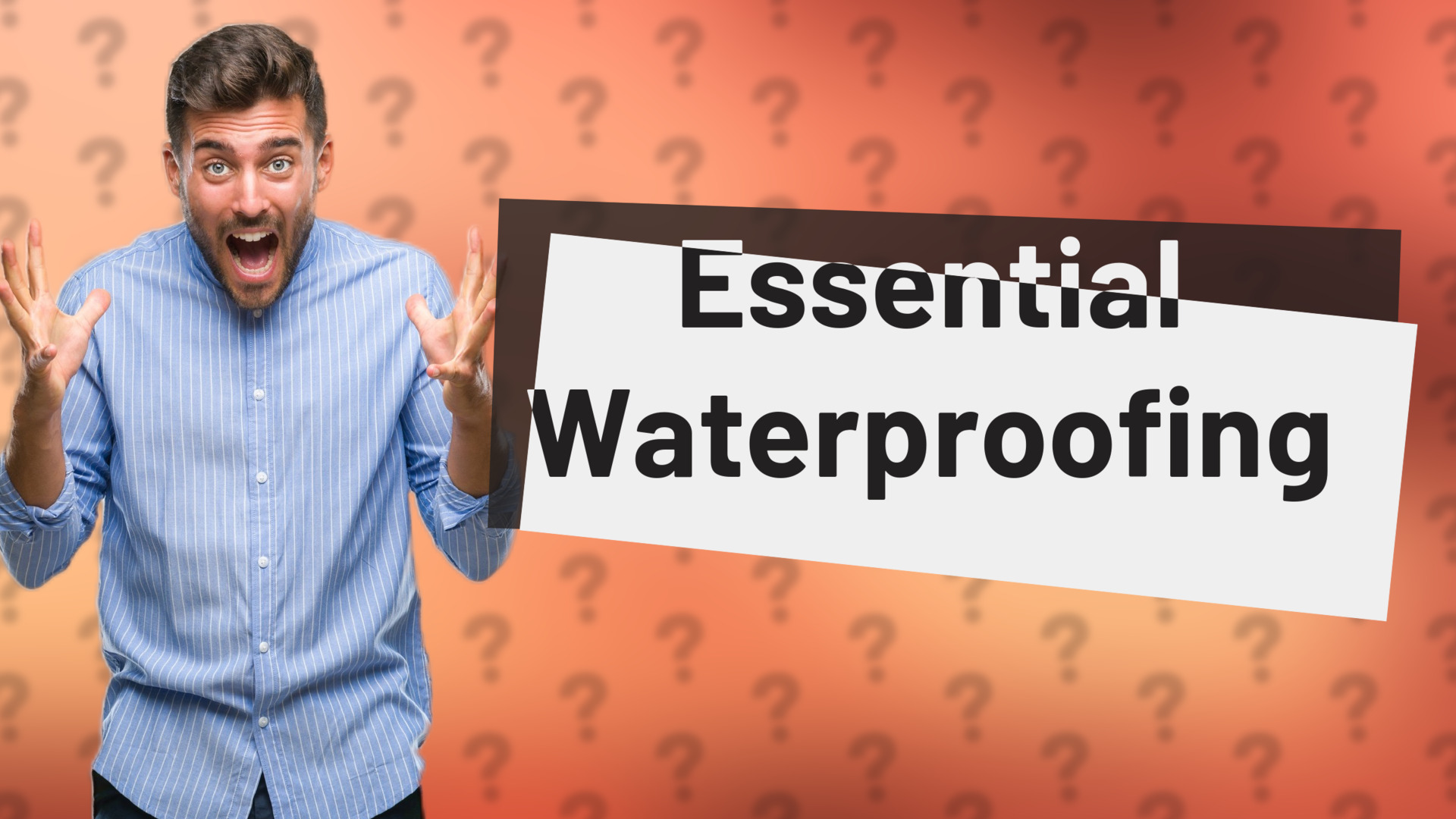 Essential Waterproofing