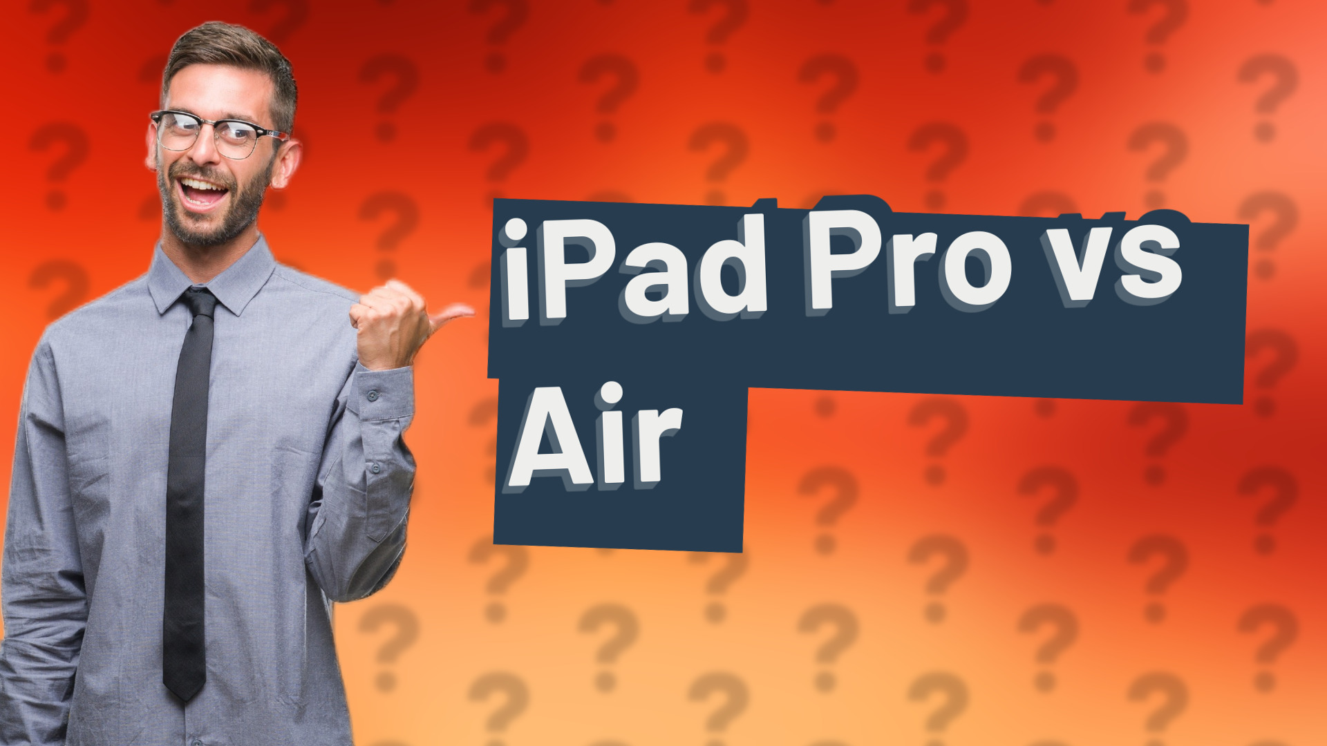 iPad Pro vs Air