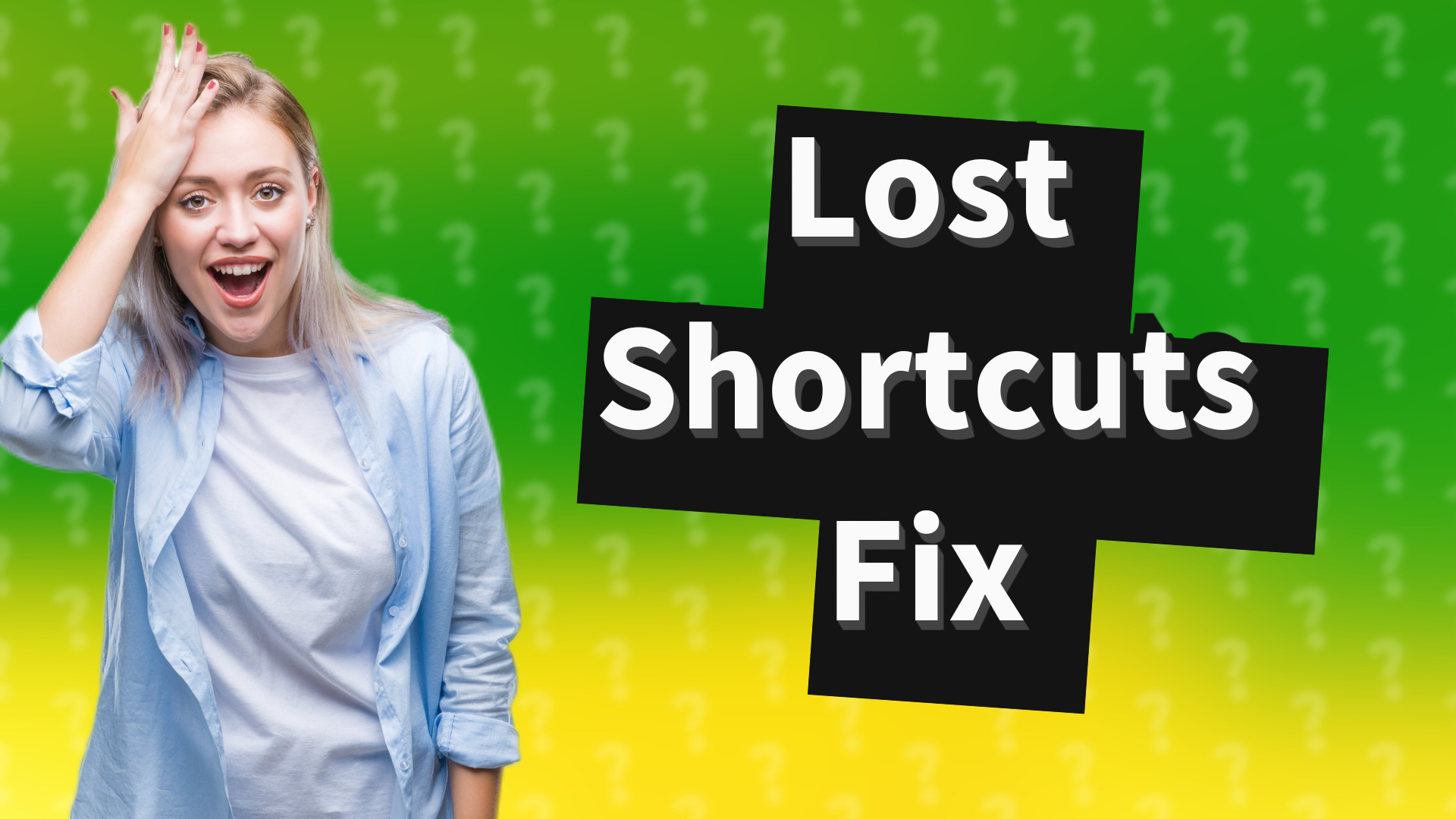 Lost Shortcuts Fix
