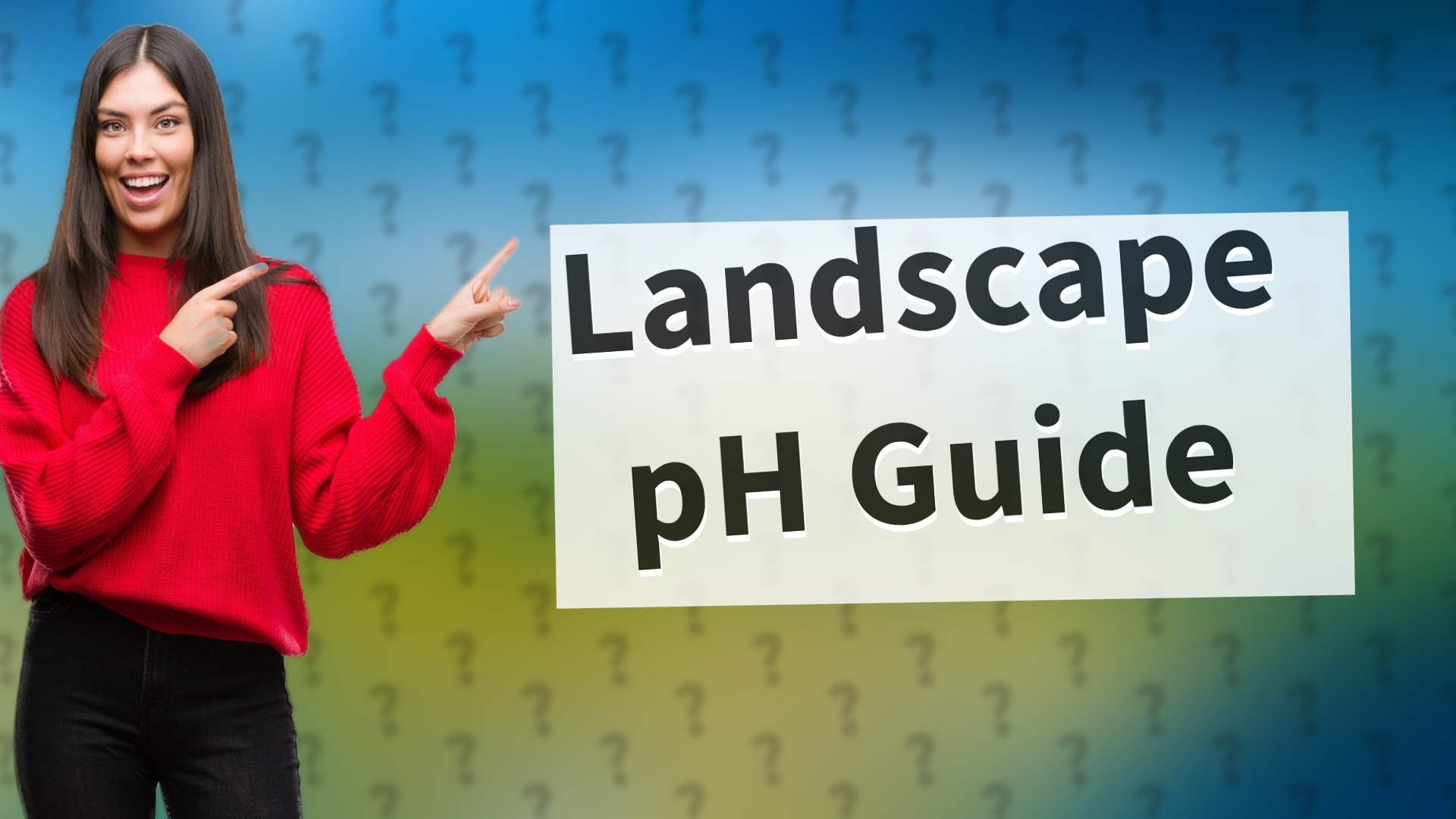 Landscape pH Guide