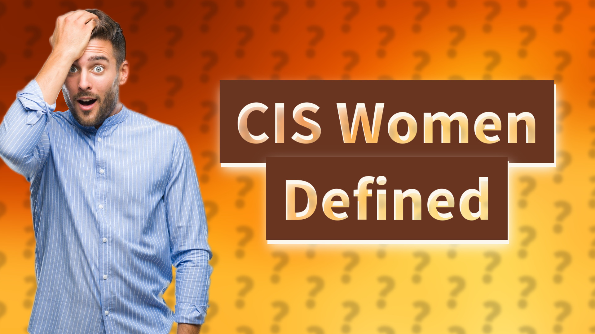 CIS Women Defined