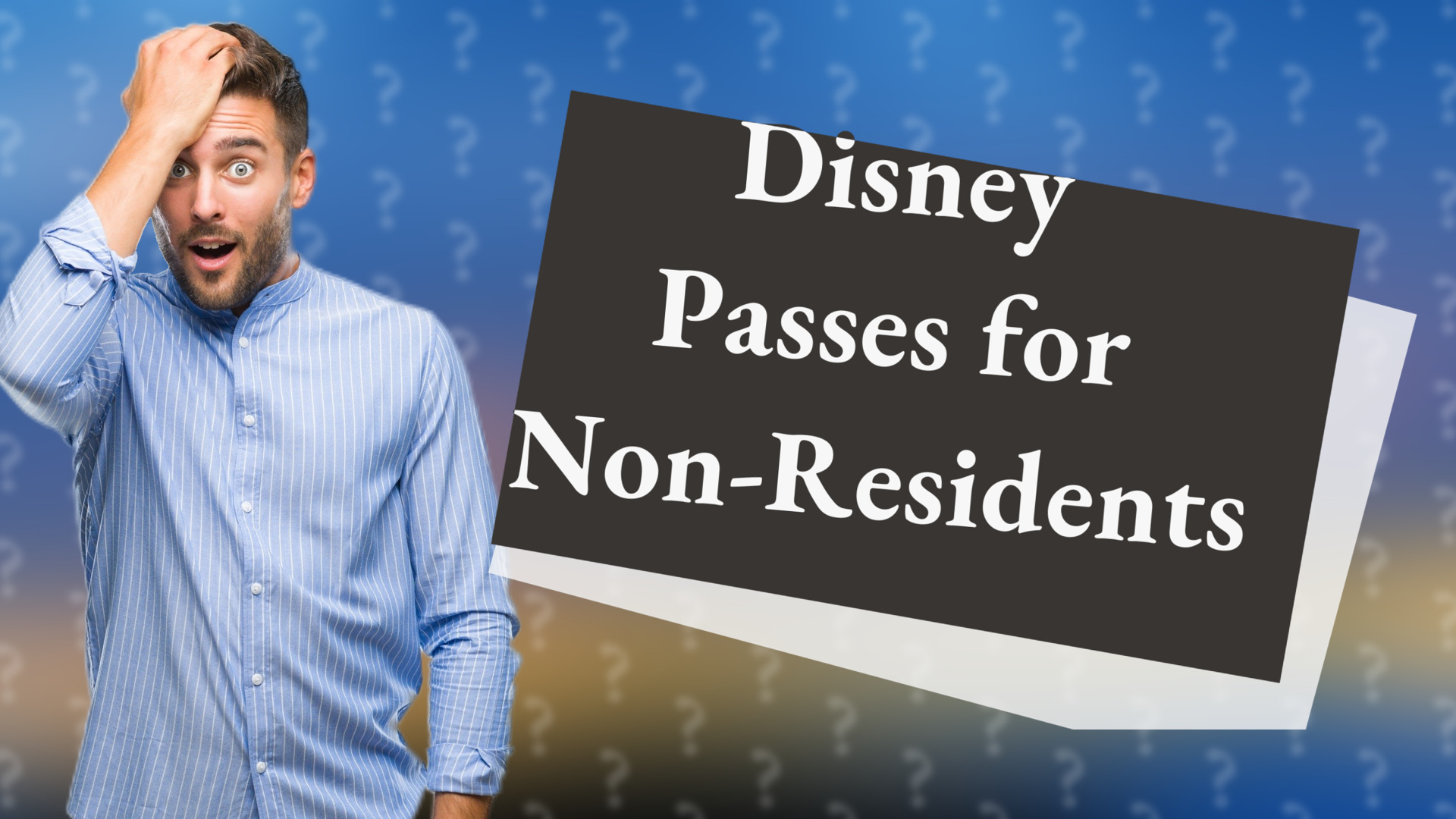 Disney Passes for Non-Residents