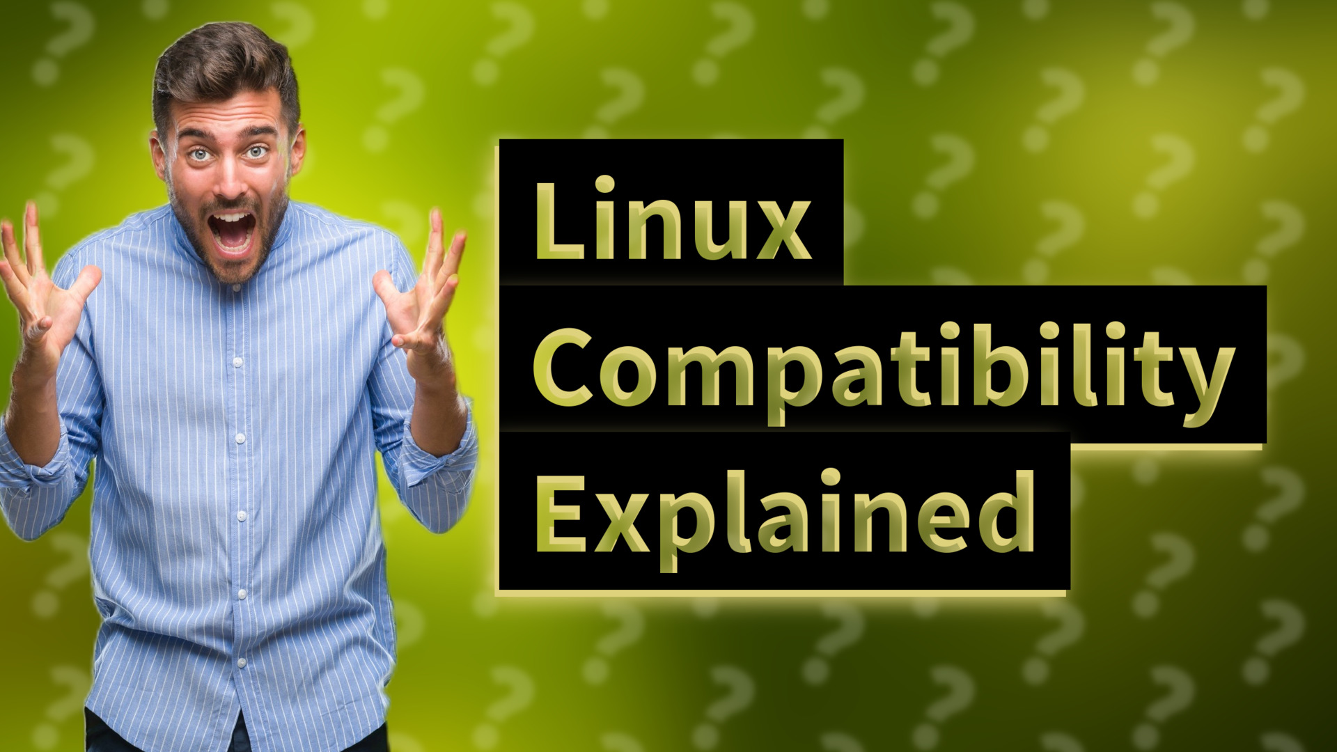 Linux Compatibility Explained
