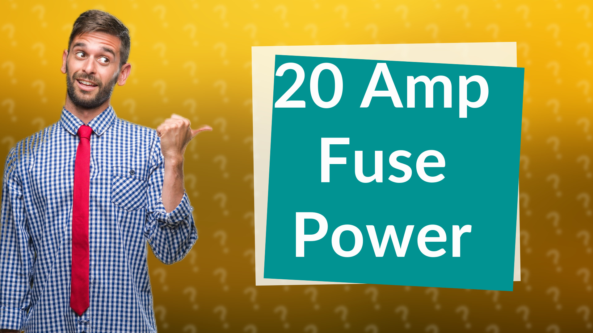20 Amp Fuse Power