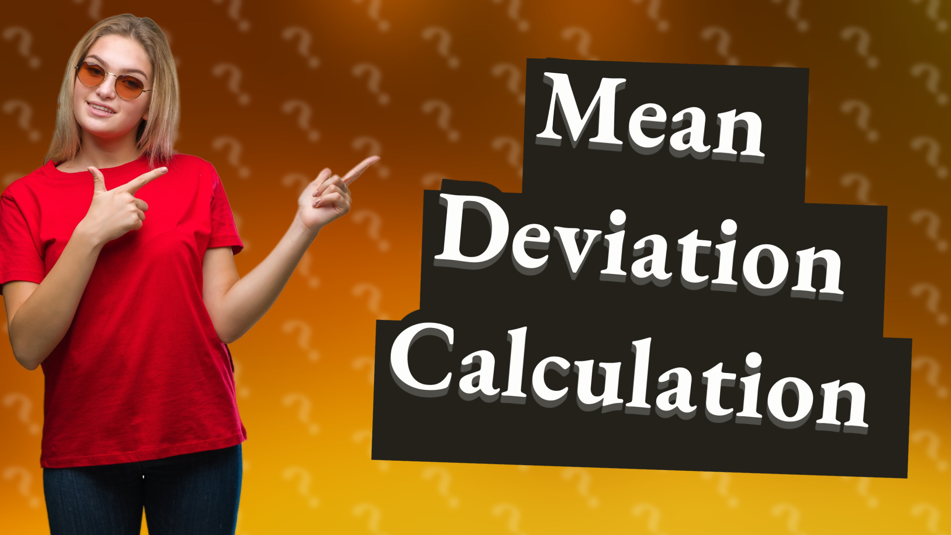 Mean Deviation Calculation