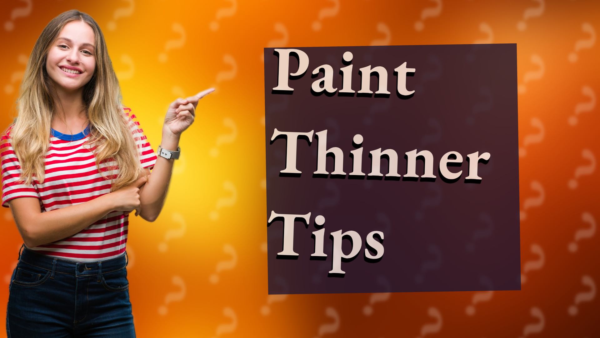 Paint Thinner Tips
