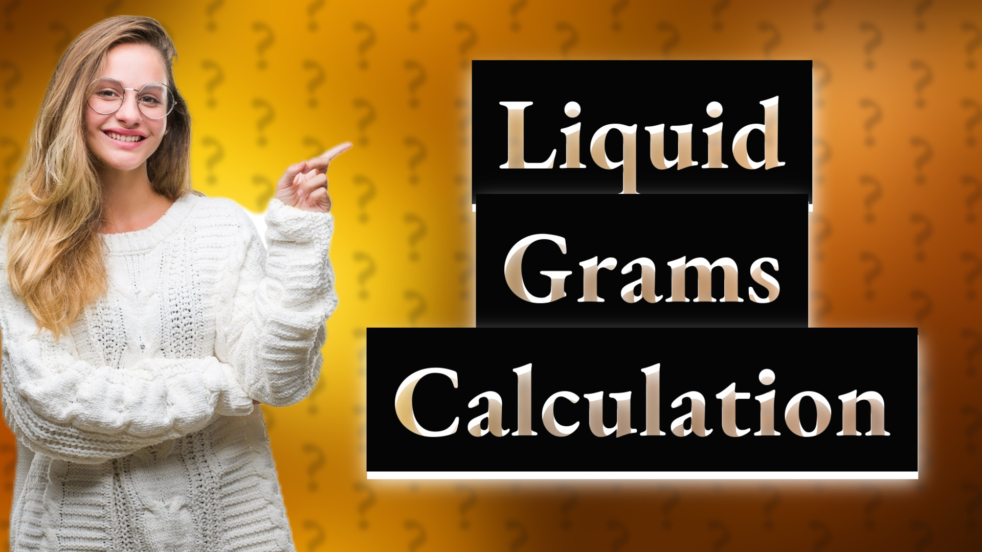 Liquid Grams Calculation