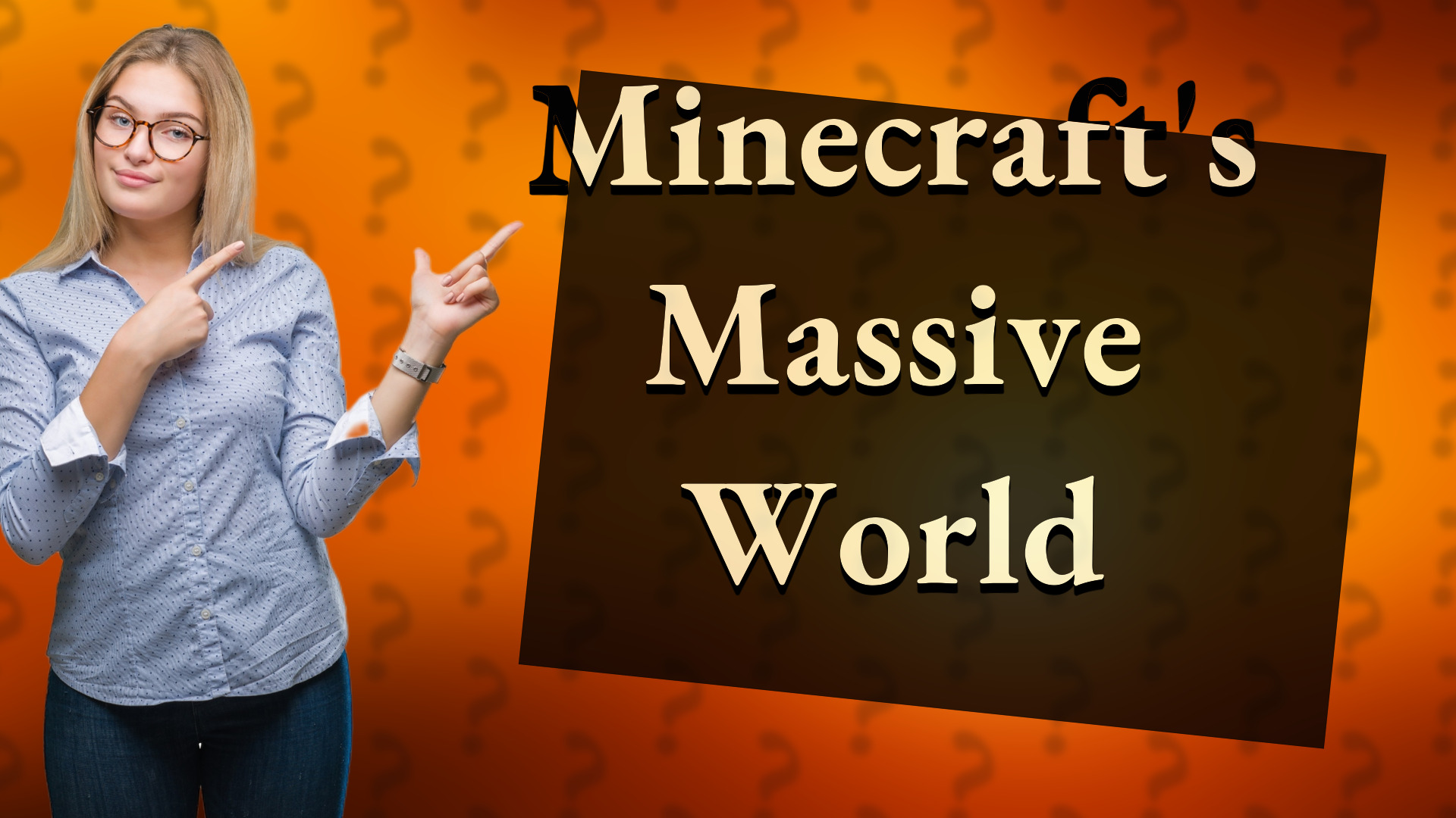 Minecraft's Massive World
