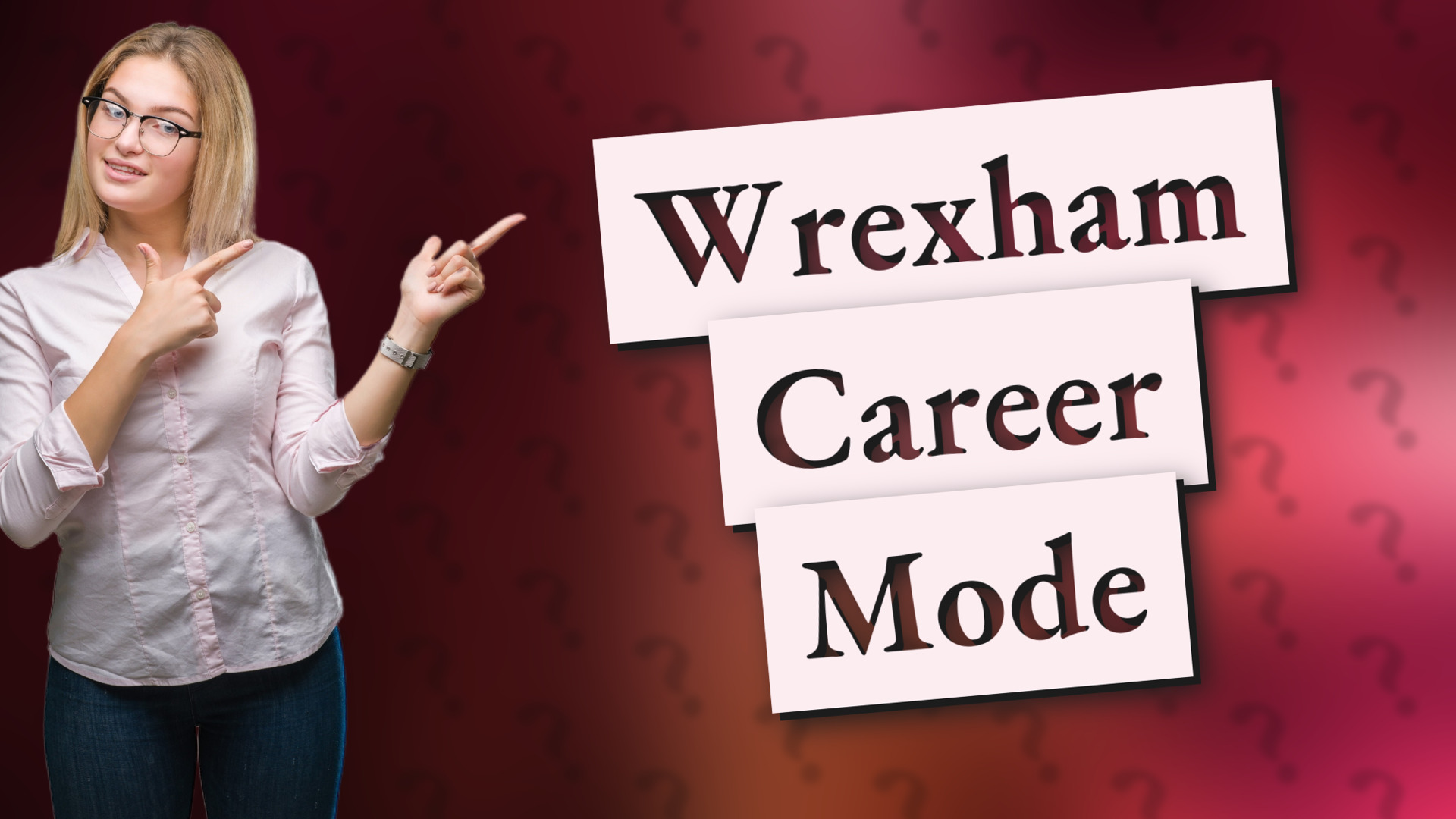 Wrexham Career Mode