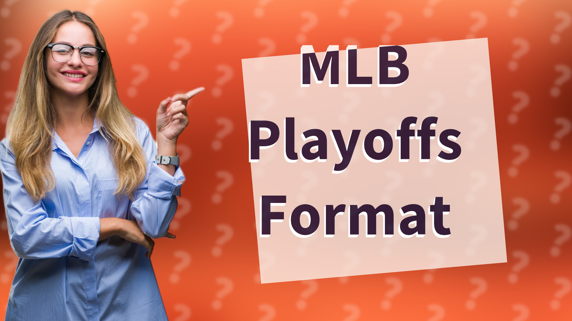 MLB Playoffs Format