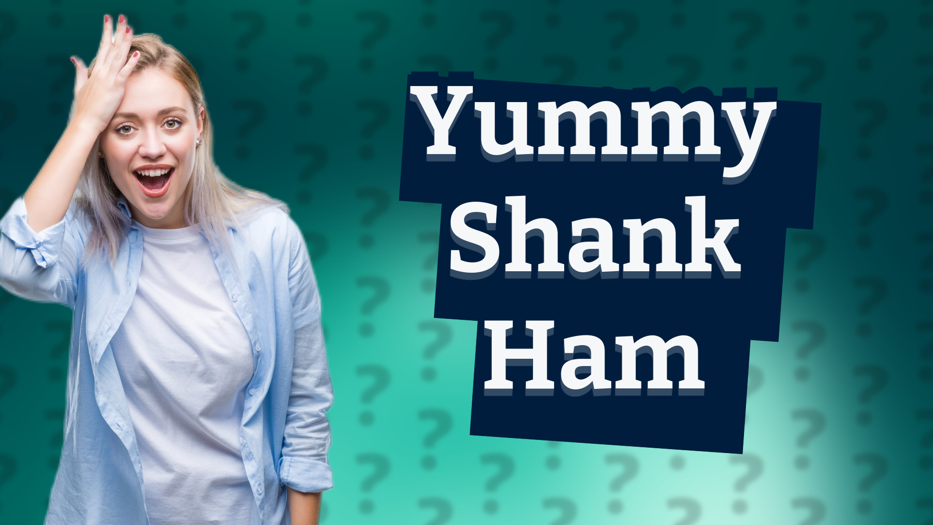 Yummy Shank Ham