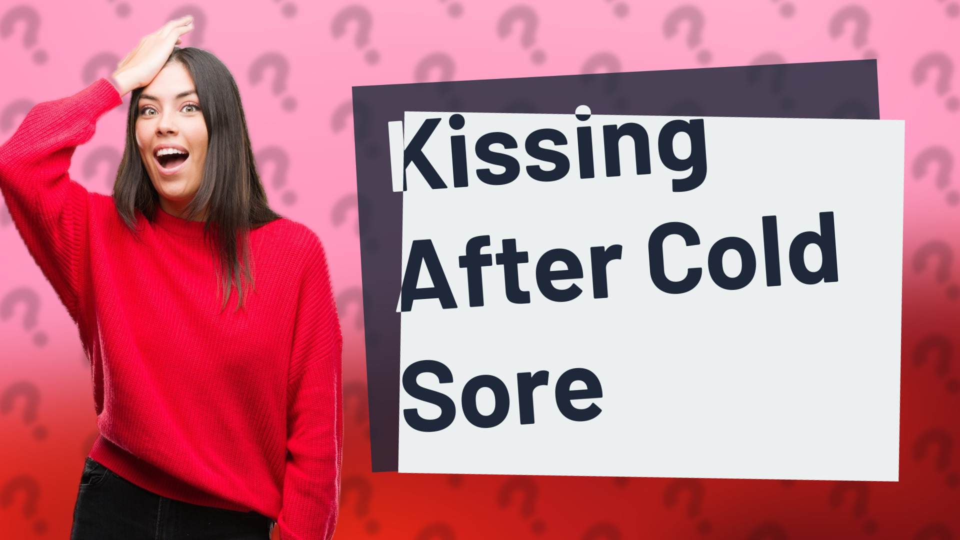 Kissing After Cold Sore