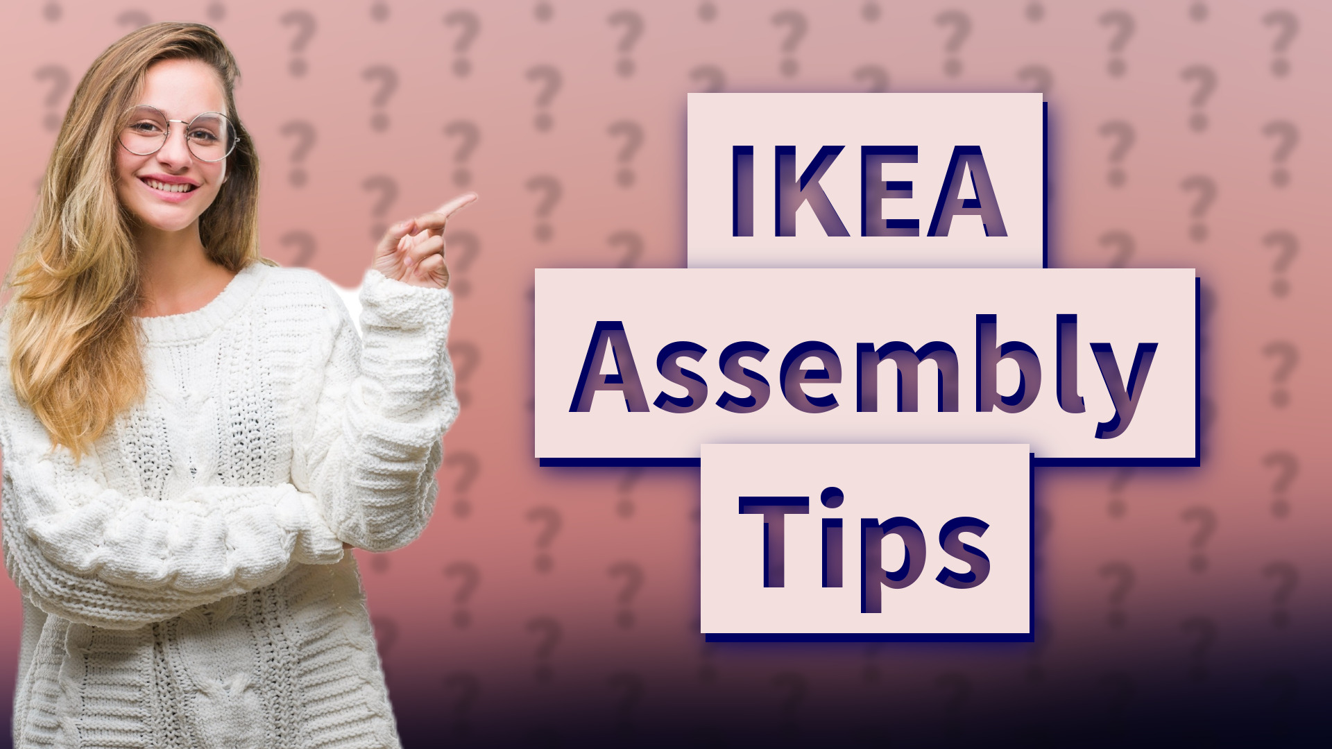 IKEA Assembly Tips