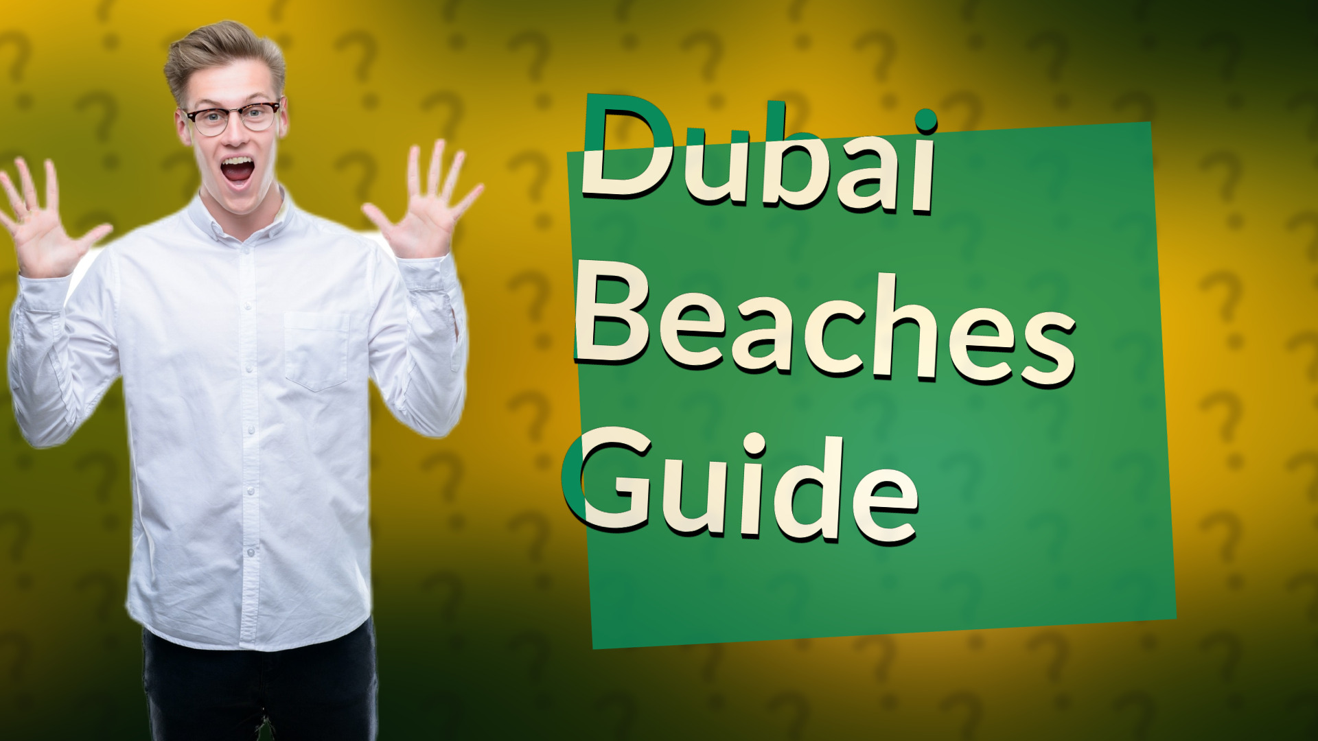 Dubai Beaches Guide