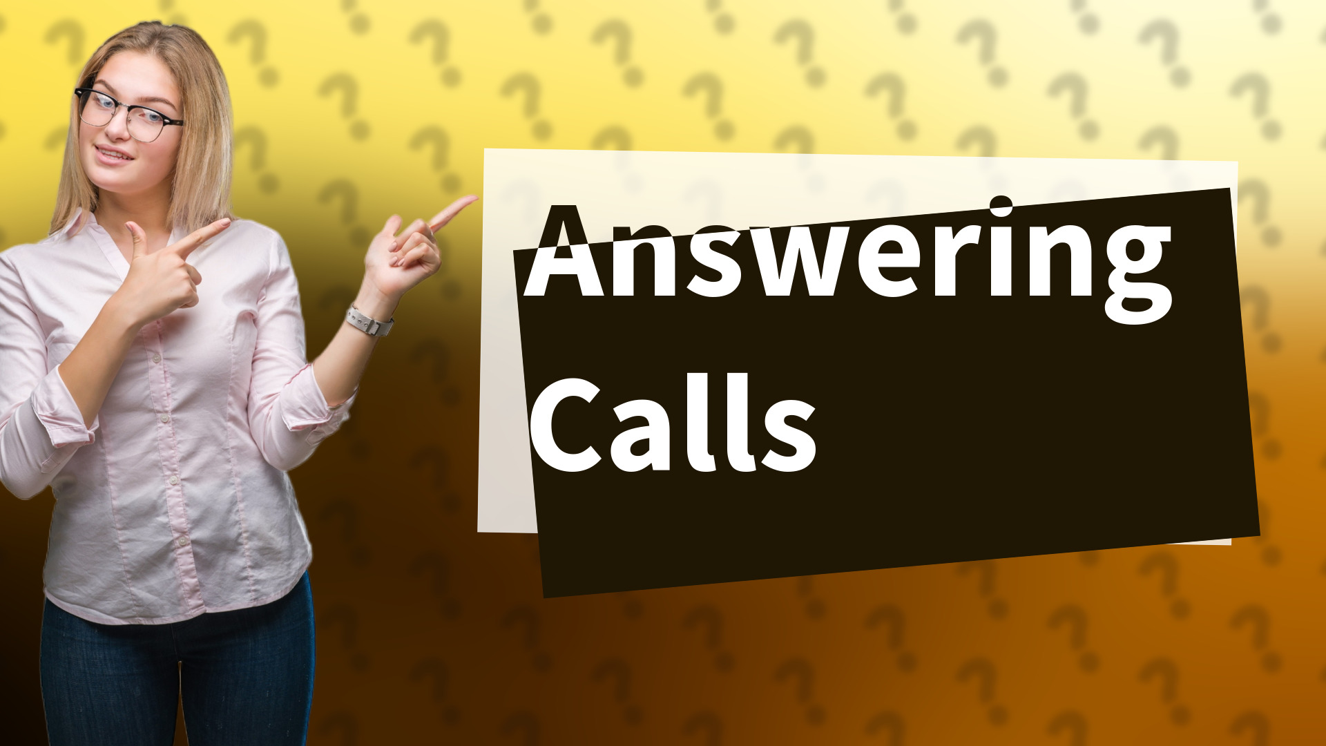 Answering Calls