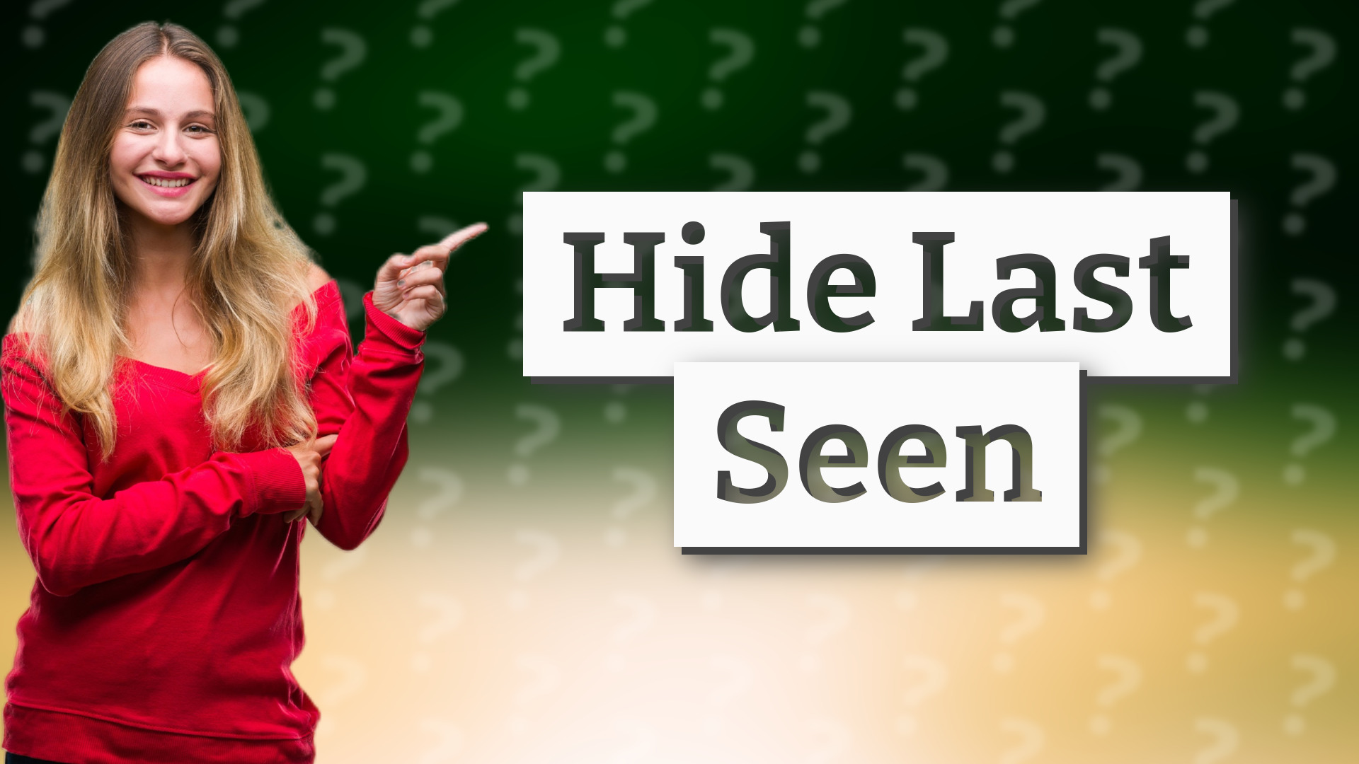 Hide Last Seen