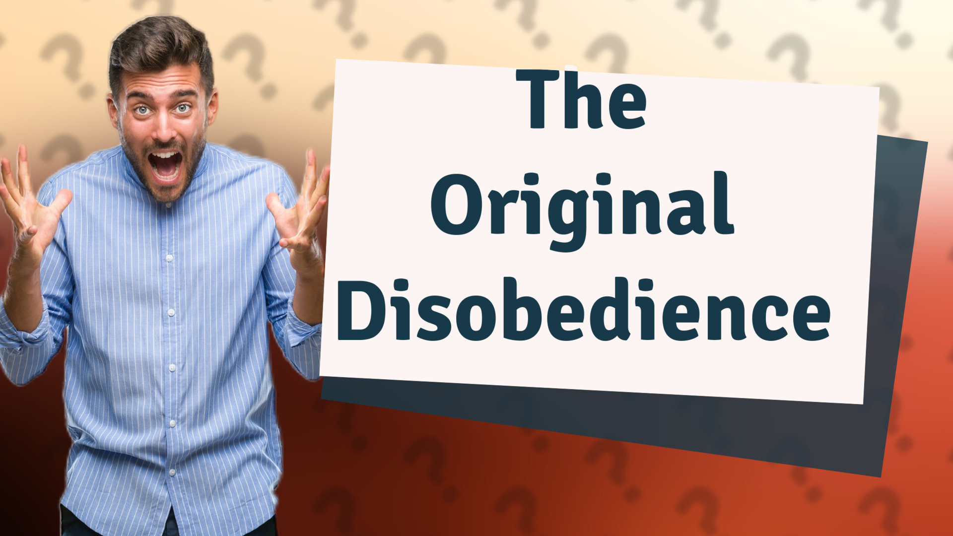 The Original Disobedience