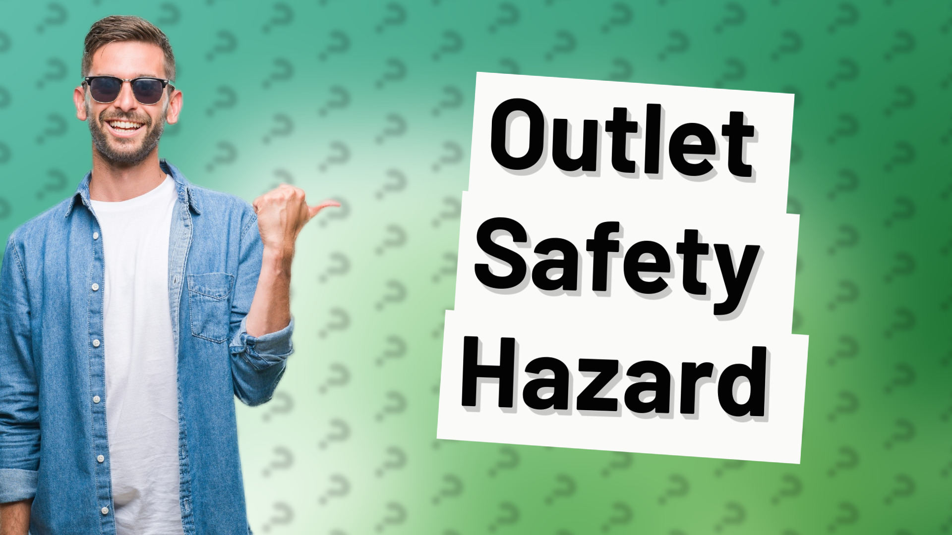 Outlet Safety Hazard