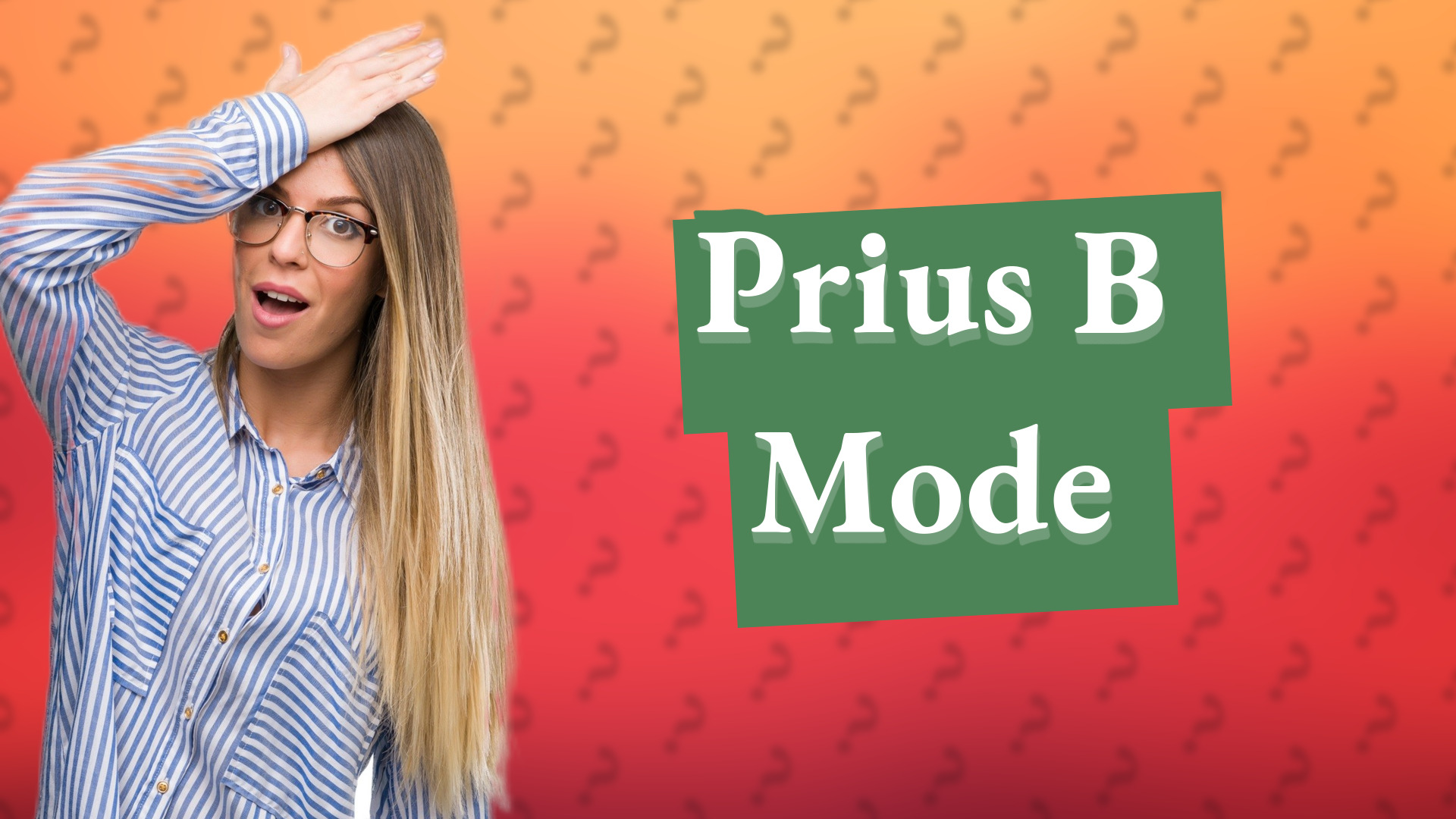 Prius B Mode