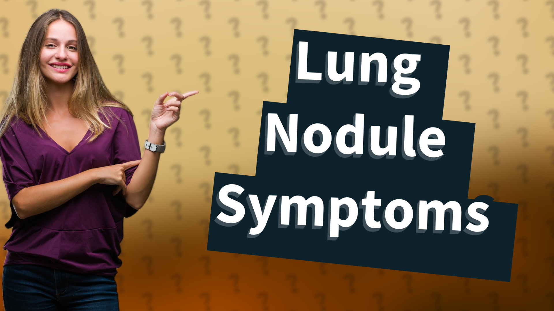Lung Nodule Symptoms