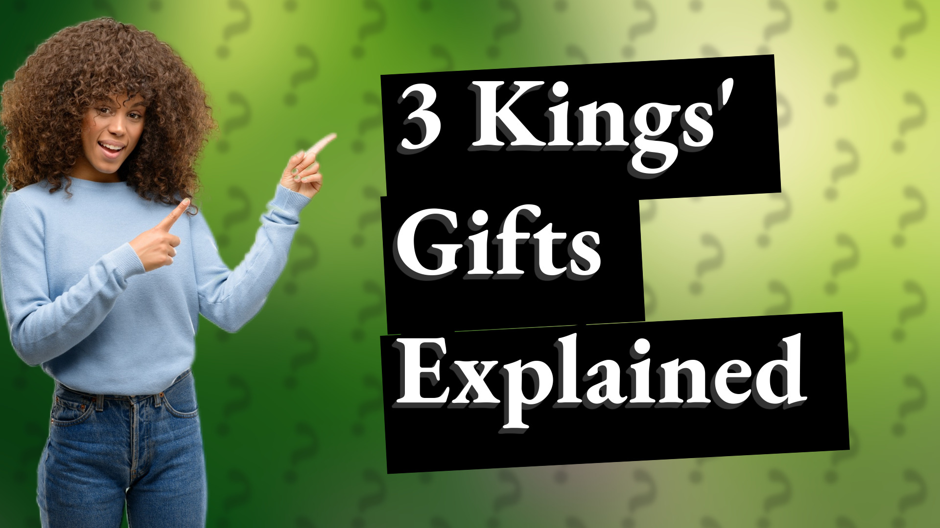 3 Kings' Gifts Explained