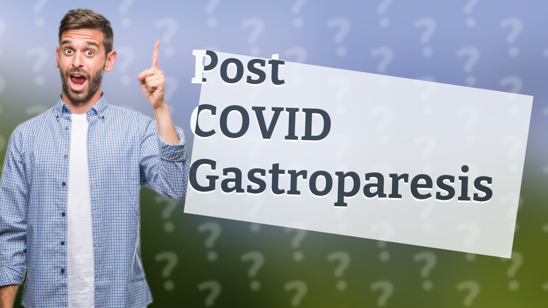 Post COVID Gastroparesis