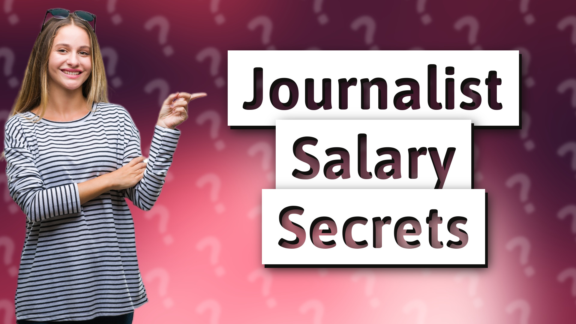 Journalist Salary Secrets