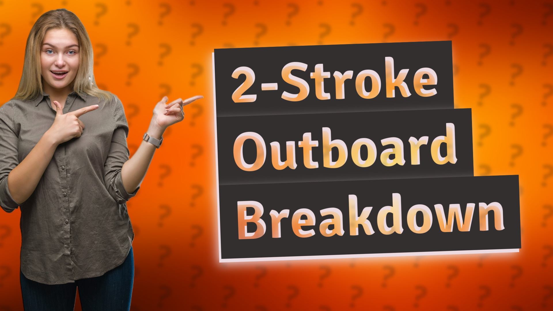 2-Stroke Outboard Breakdown